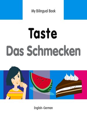 cover image of My Bilingual Book–Taste (English–German)